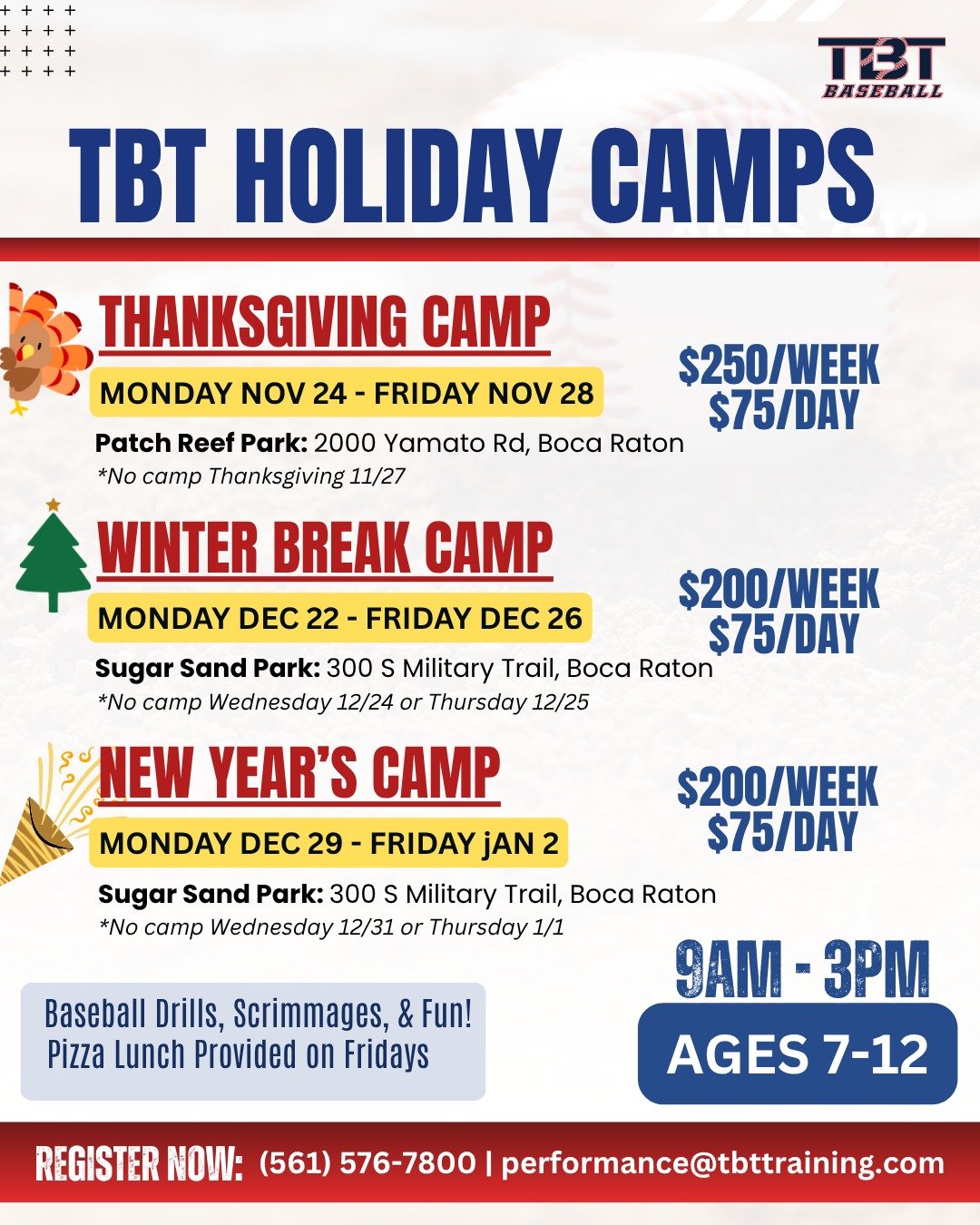 Don't miss TBT's Baseball Holiday Camps - 9AM-3PM daily for ages 7-12:

🍁Thanksgiving Camp: 11/24-11/28 at Patch Reef Park

❄️Winter Break Camp: 12/22, 12/23, &amp; 12/26 at Sugar Sand Park

🎉New Year's Camp: 12/29, 12/30, &amp; 1/2 at Sugar Sand P