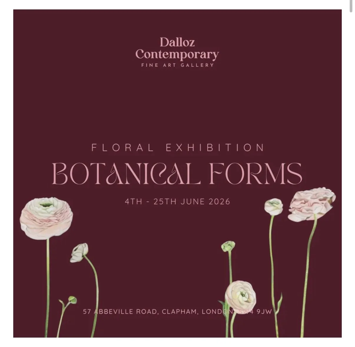 Botanical Forms exhibition at Dalloz Contemporary, LONDON.