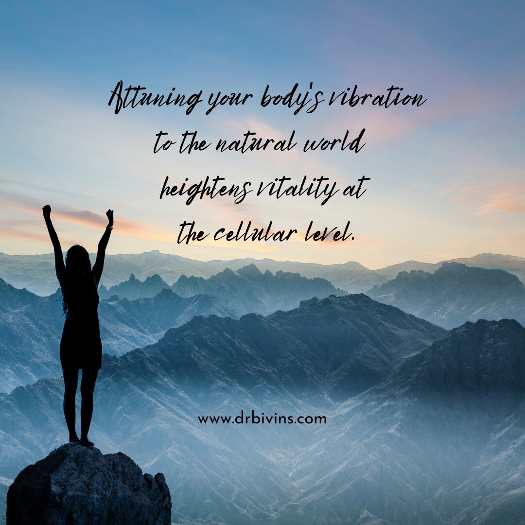 When you attune yourself to the rhythms and vibrations of the natural world or yourself in relationship to another person, you may experience a profound sense of belonging and connection.

#drbivins, #bodyelectric, #vibration, #vibrationalenergy, #vi