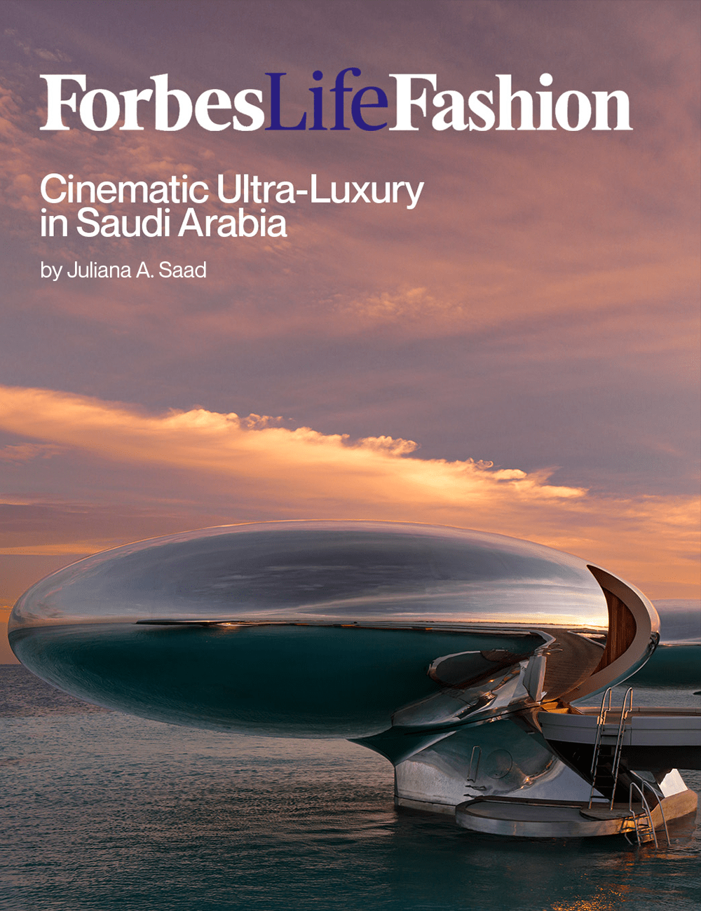 Forbes Life Fashion: Luxury in Saudi Arabia