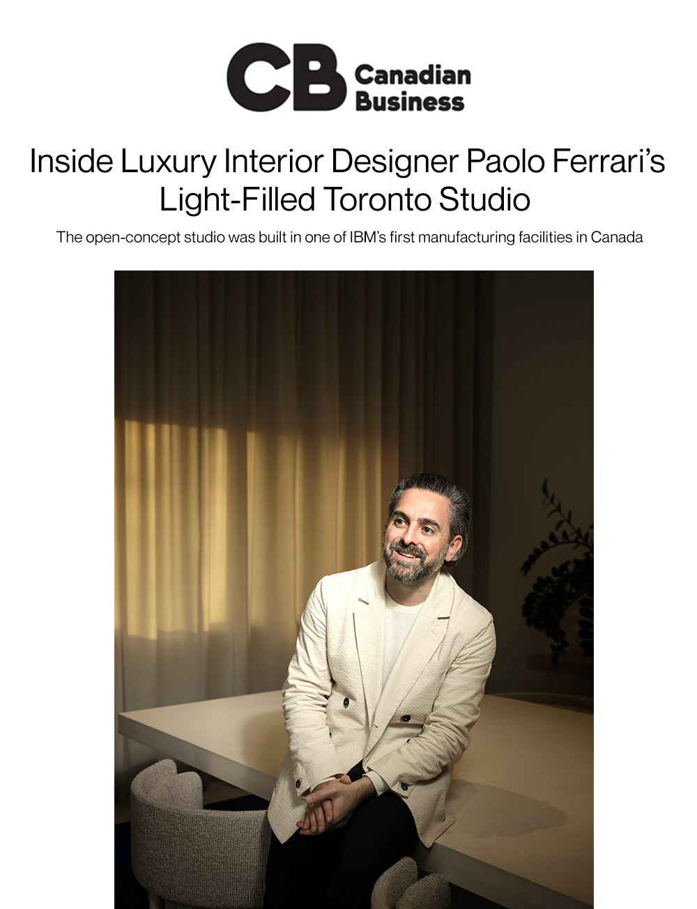 Canadian Business Magazine, Paolo Ferrari in his light-filled Toronto studio