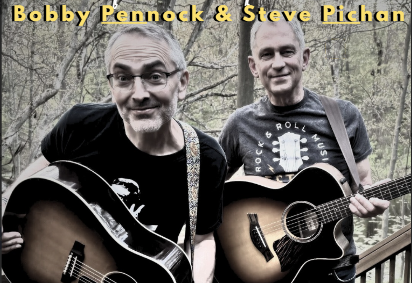 Happy Hour: Steve Pichan wsg Bobby Pennock