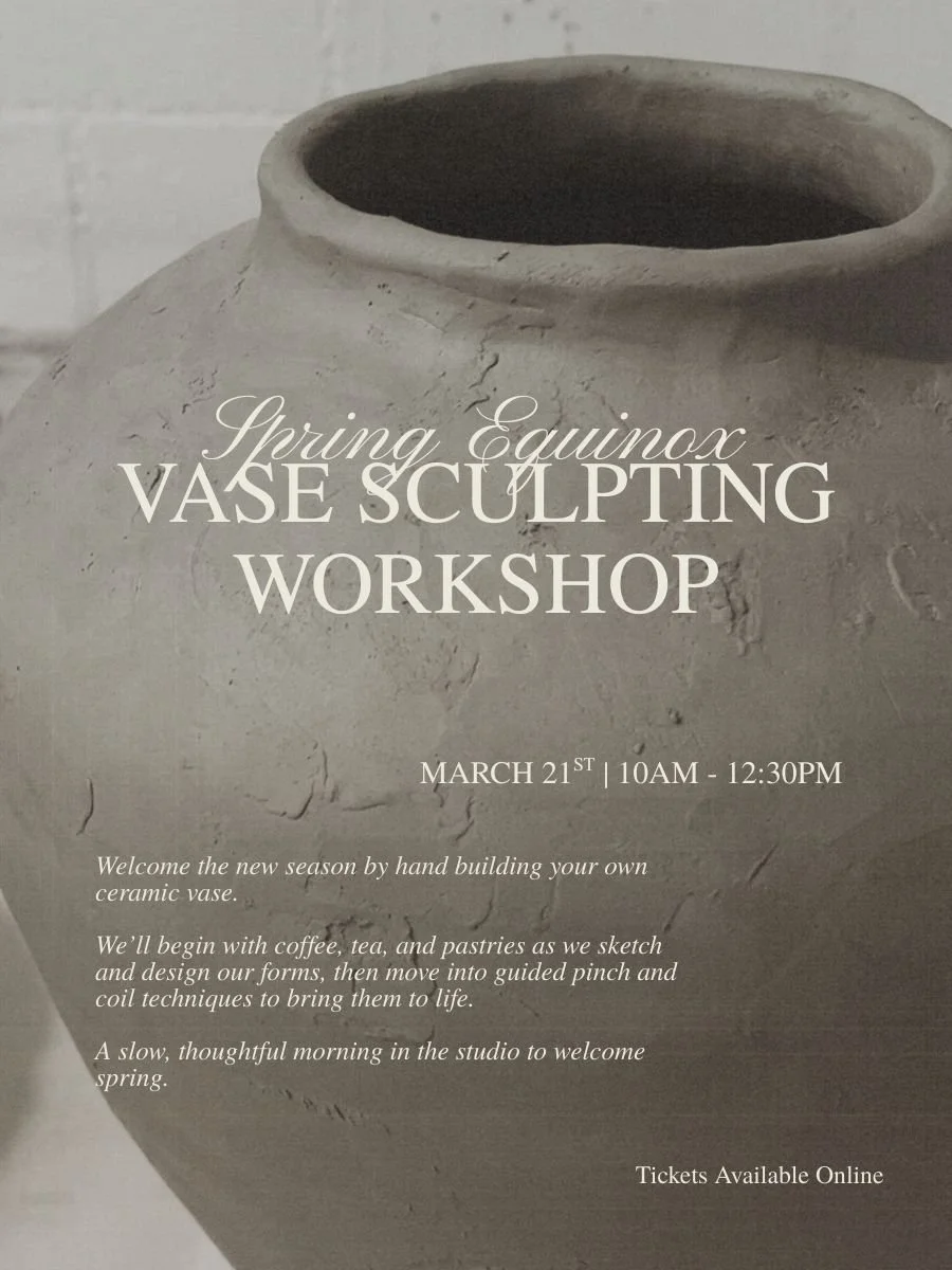 Workshop: Spring Equinox Vase Sculpting | March 21st, 10am