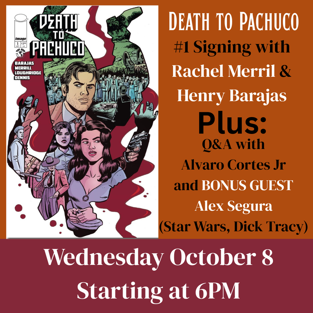 Death to Pachuco #1 Signing and Q&A