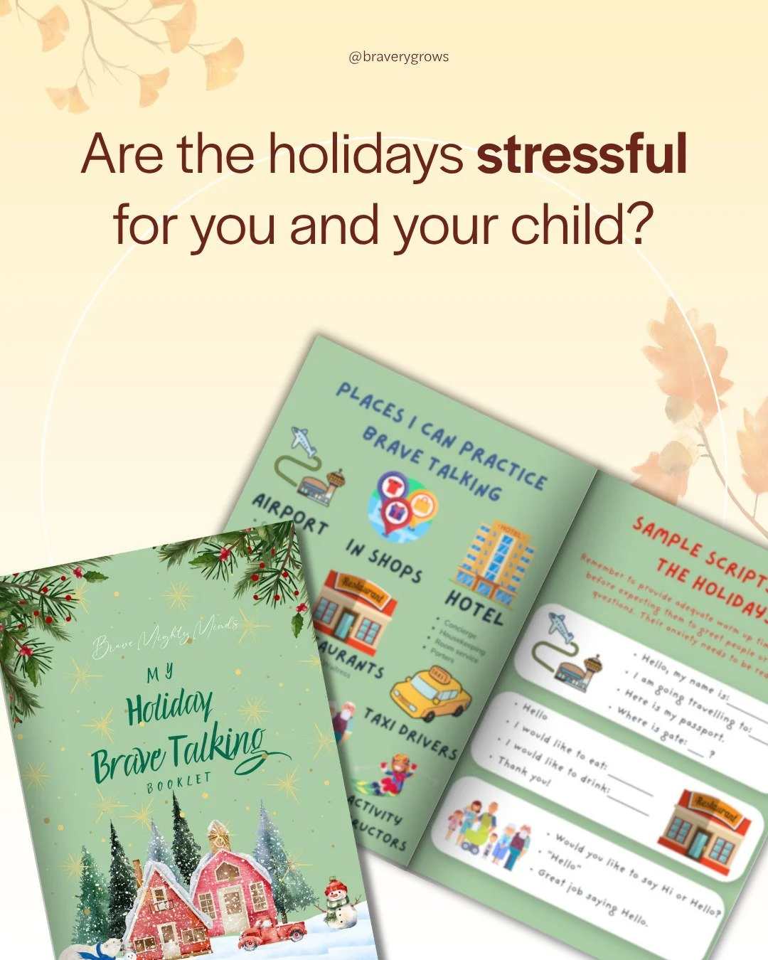 Help your child grow their confidence this holiday season! 🌟

Our Holiday Brave Talking booklet 📖✨ brings fun, psychologist-designed scripts and prompts to help build your child's brave talking skills this holiday season, one step at a time. 

Also