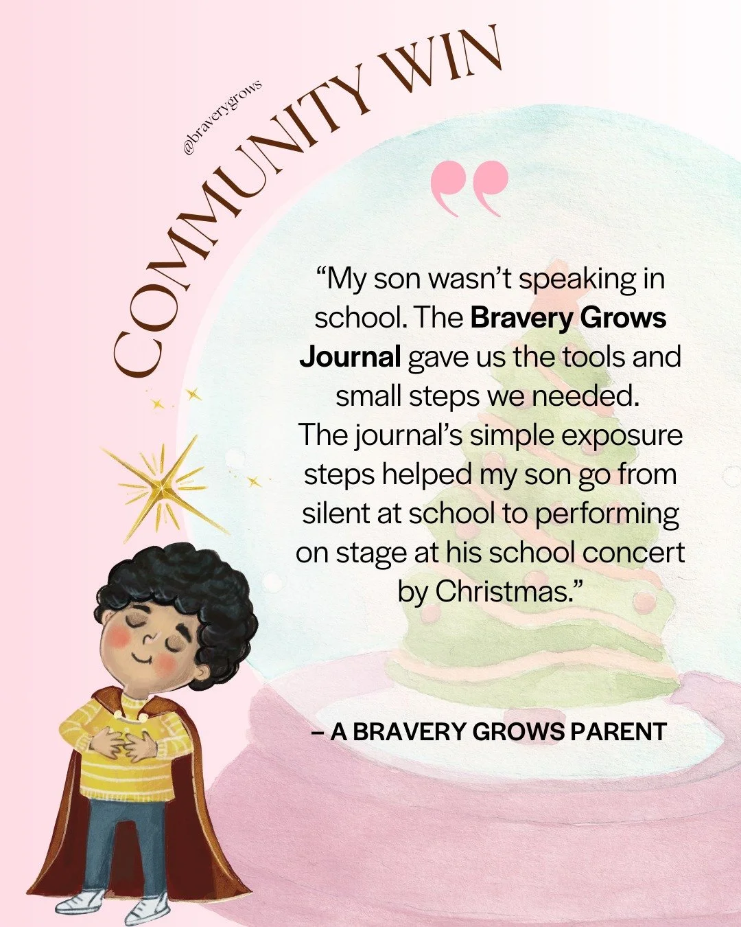 This message made our day. 💛

&ldquo;My son wasn&rsquo;t speaking in school. 

The Bravery Grows Journal gave us the tools and small steps we needed. 

The journal&rsquo;s simple exposure steps helped my son go from silent at school to performing on