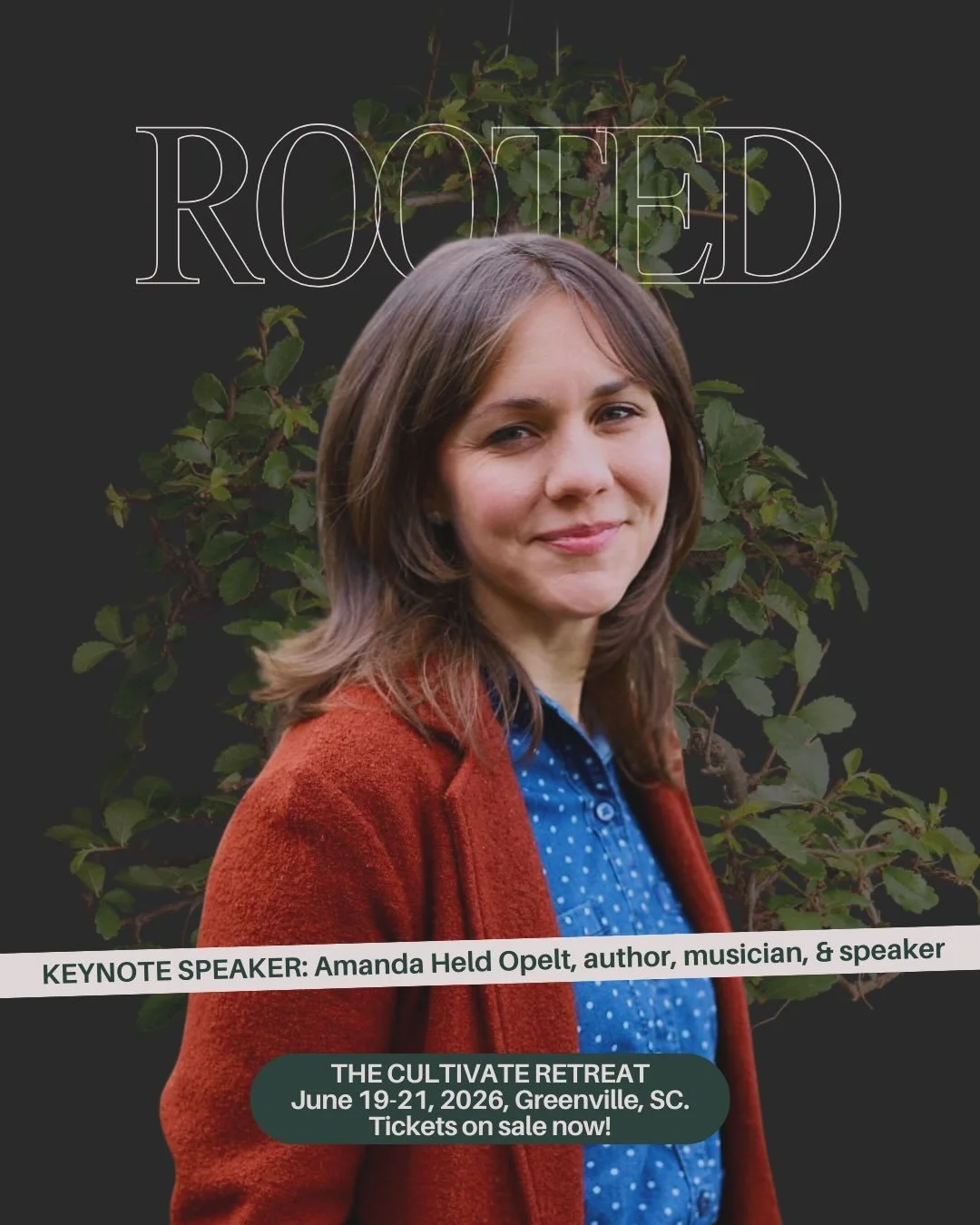 🎉🌳We are thrilled to announce that @amandaheldopelt has joined CULTIVATE 2026: ROOTED as one of our keynote speakers and worship leaders!

🌳She will be joining @ruckusmoped of @makersandmystics and @thebreathandtheclay, along with @deidrebraley, @