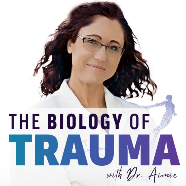 Helga Byrne on Dr. Aimie Apigian’s Podcast, The Biology of Trauma