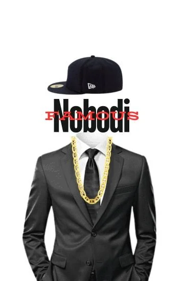Nobodi Famous