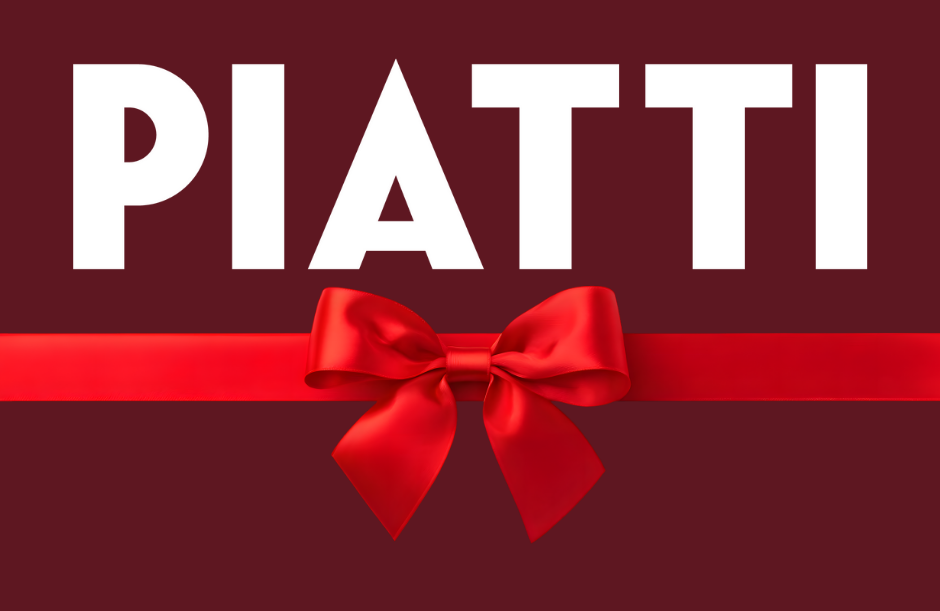 The word 'PIATTI' in large white letters on a dark red background with a red satin ribbon and bow beneath it.
