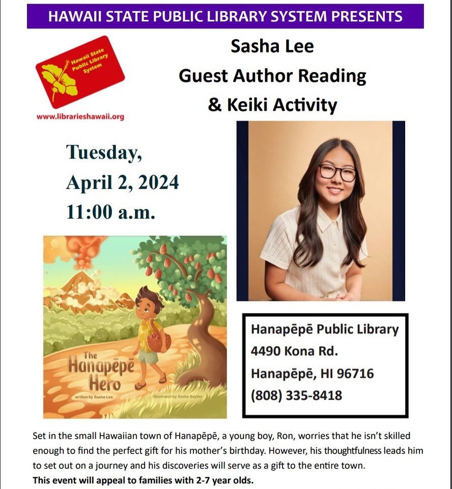 Join us for a book reading at The Hanapepe Public Library on April 2nd! 🌺

#thehanapepehero #childrensbooks #hawaiilibraries