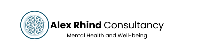 Alex Rhind Consultancy | Mental Health Support | Wellbeing Consultant
