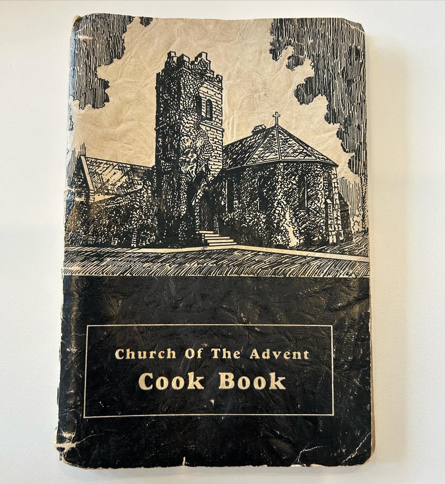 Found this church cookbook deep in our vaults, lovingly compiled by the Women&rsquo;s Auxiliary of Church of the Advent, probably sometime in the early 1940s! 

The book doesn&rsquo;t include a publishing date but mentions in the foreword that it was