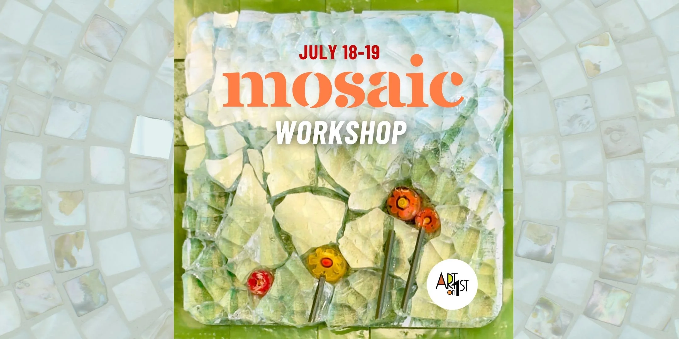Mosaic Workshop