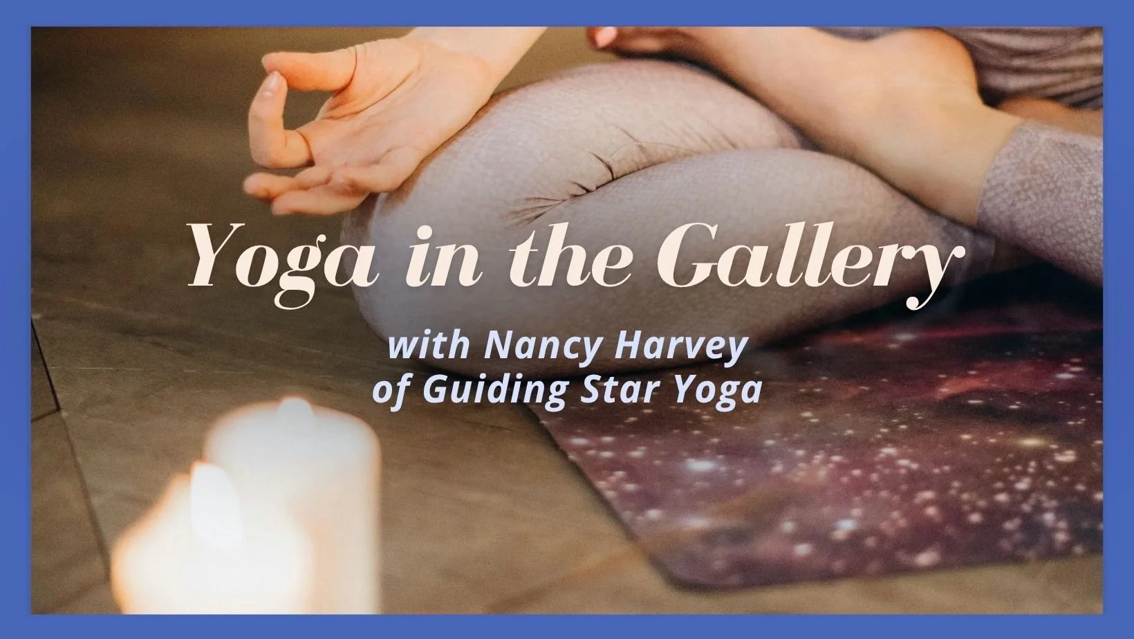 Yoga in the Gallery