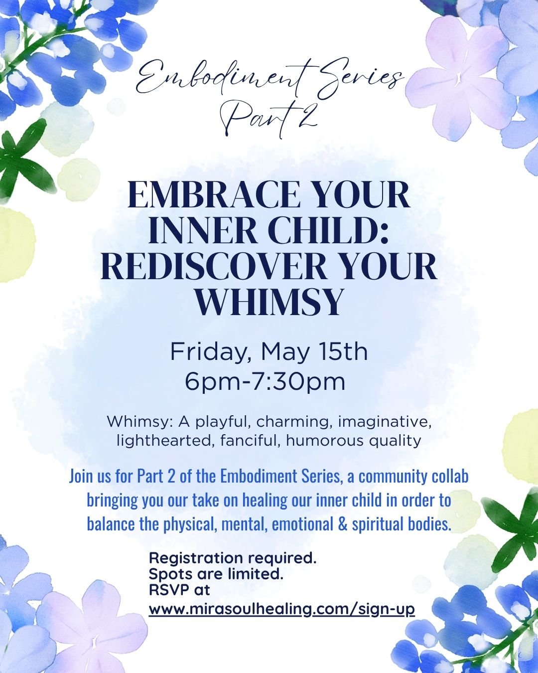 Embodiment Series Part 2- Embrace your Inner Child: Rediscover Your Whimsy