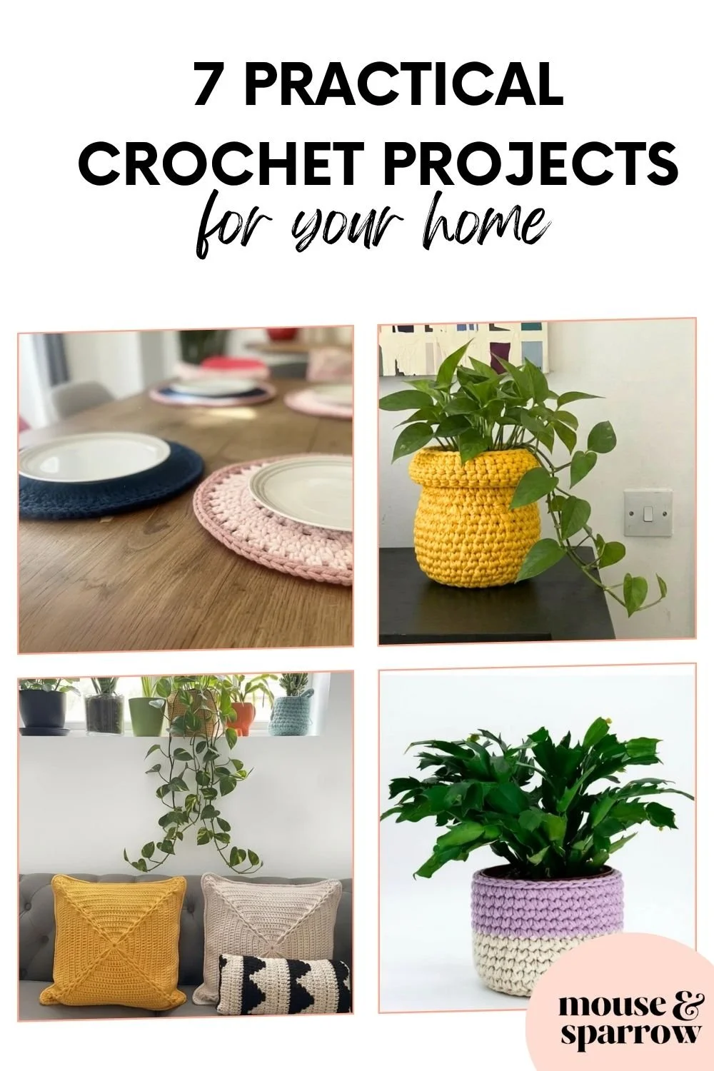 7 practical crochet projects and patterns for your home
