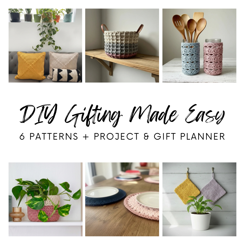 DIY Gifting Made Easy — 6 Modern Crochet Patterns + Planner