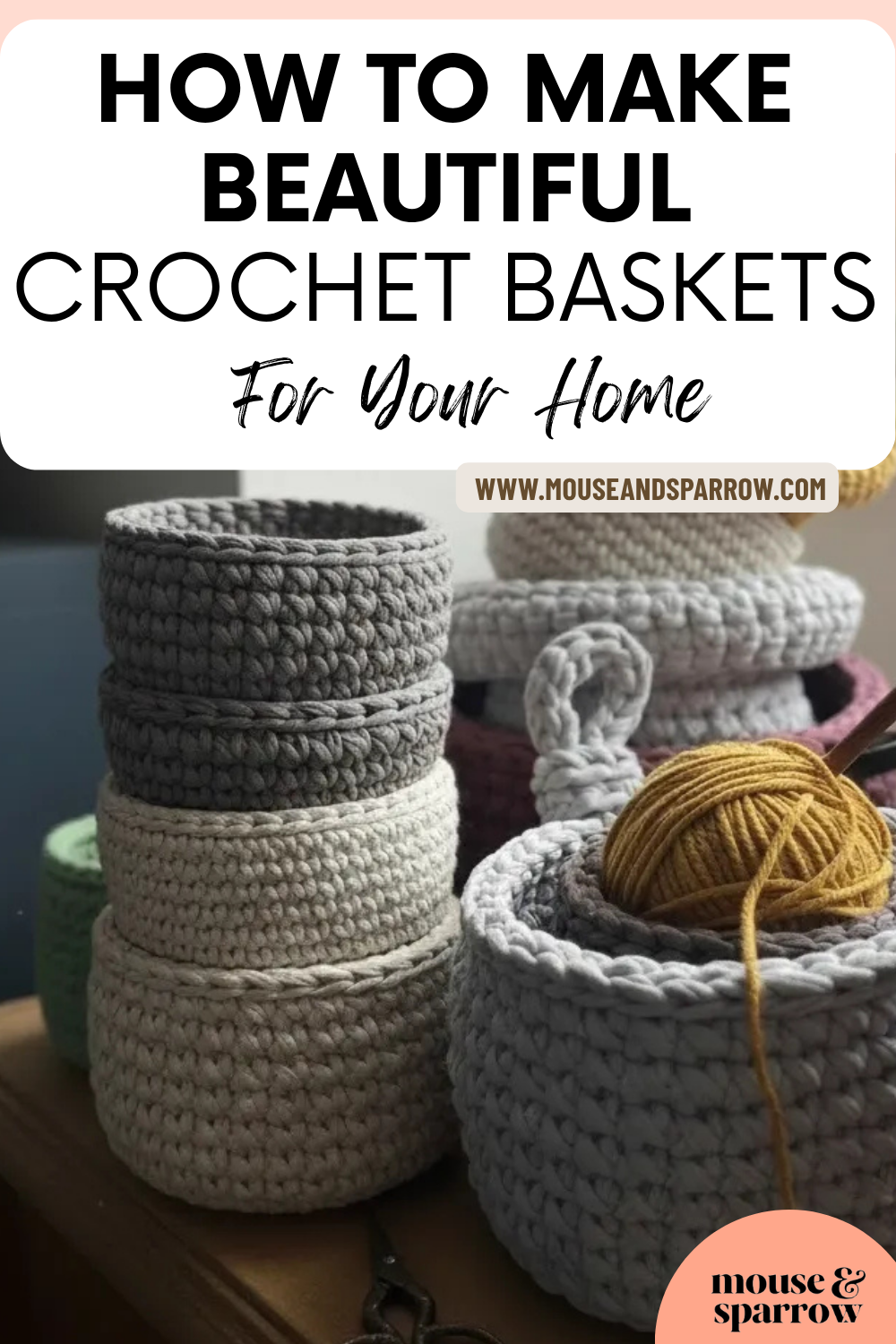 how to crochet baskets for your home