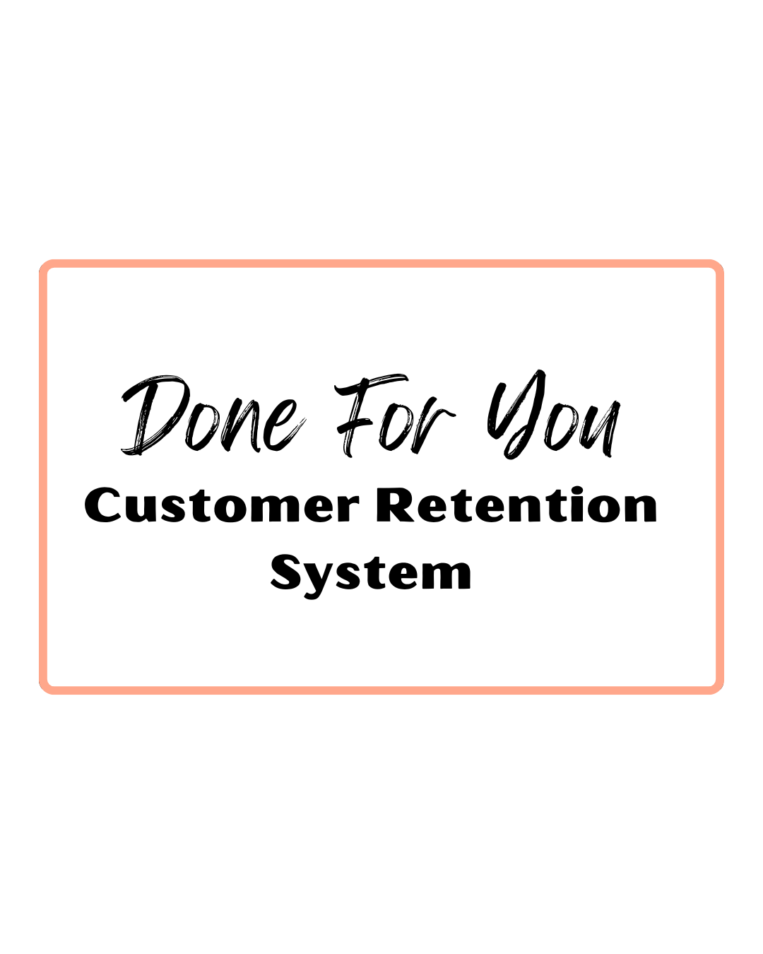 ✨ Customer Retention & Engagement System