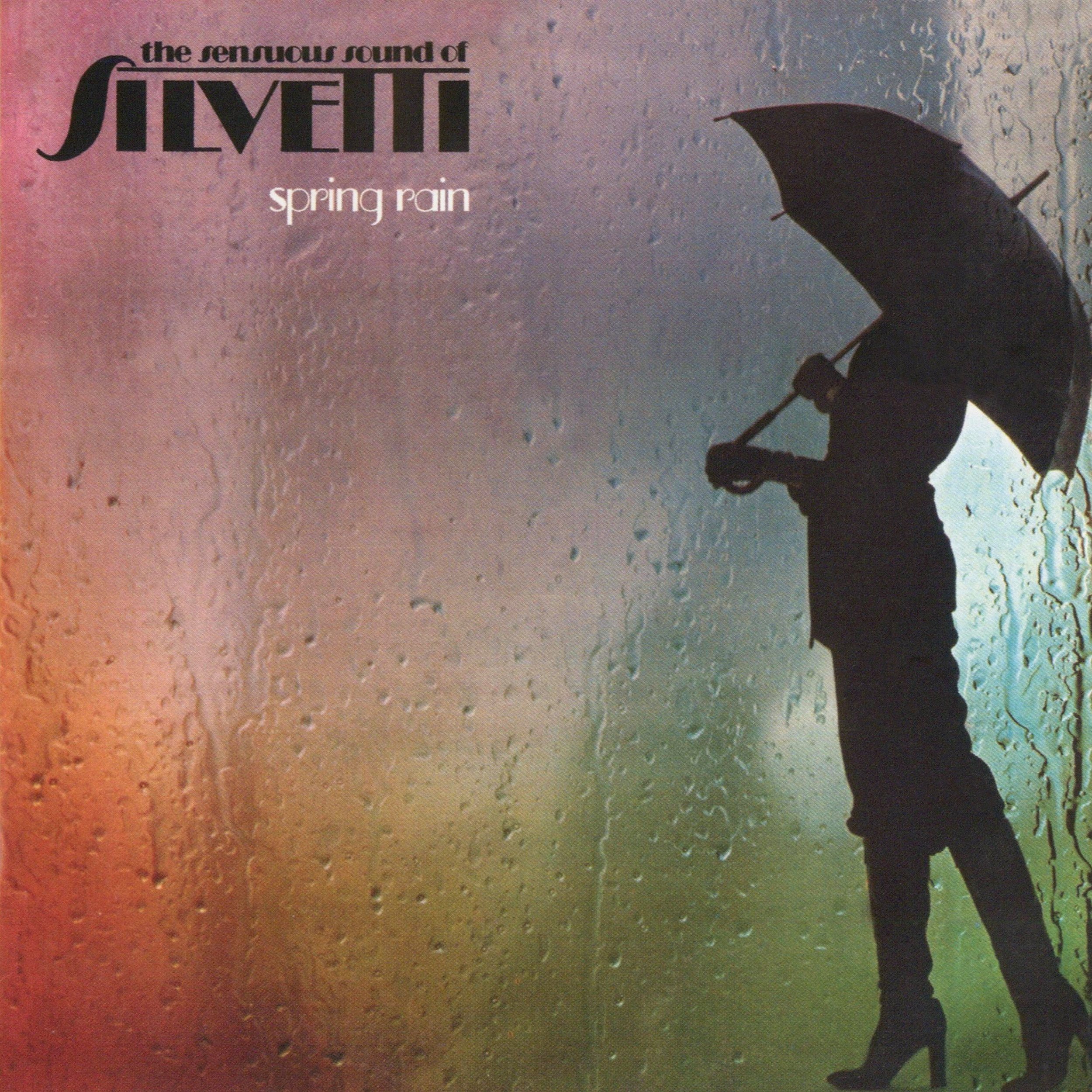 Silvetti - Spring Rain