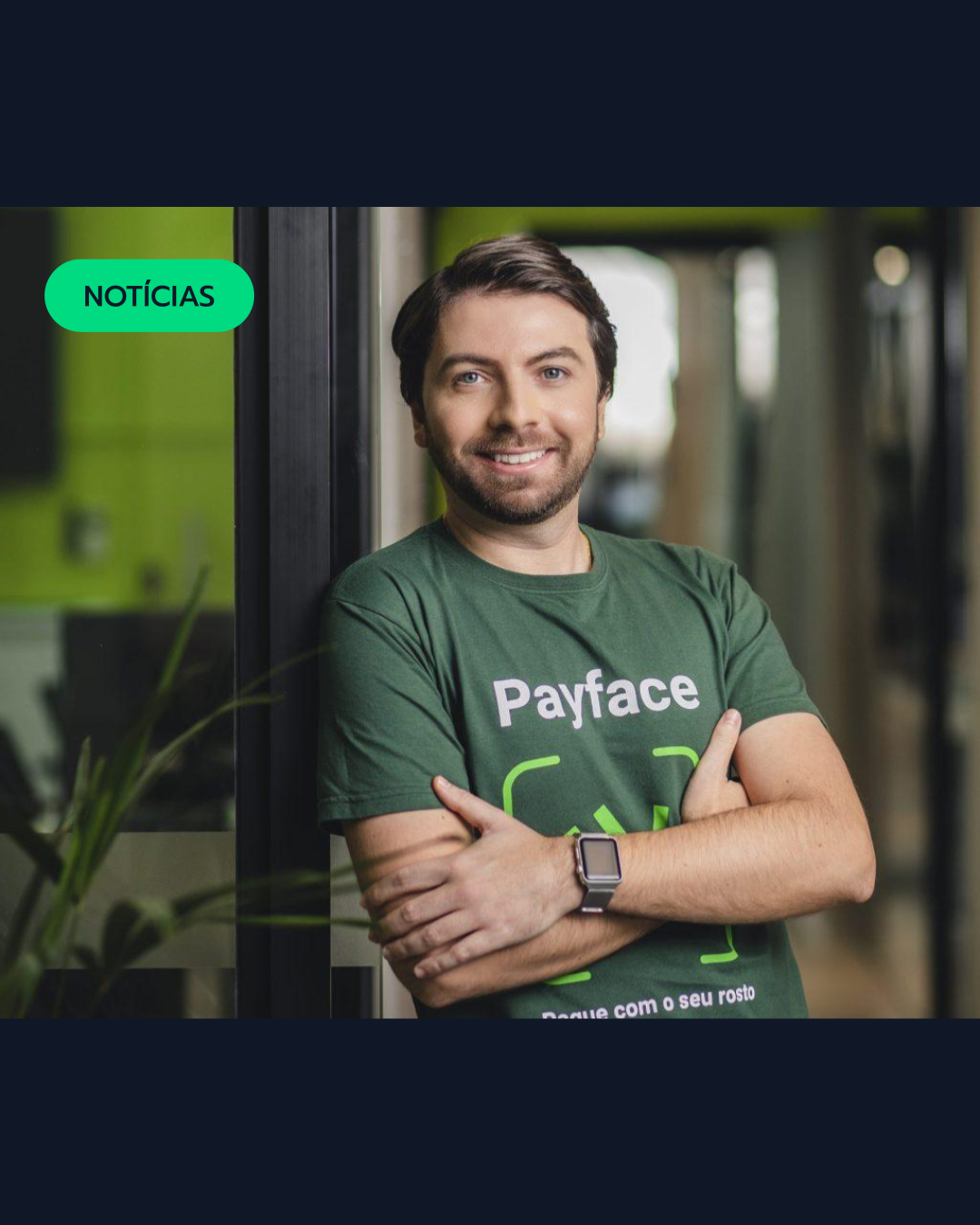 Payface avança na biometria facial e aponta para um novo padrão de autenticação digital