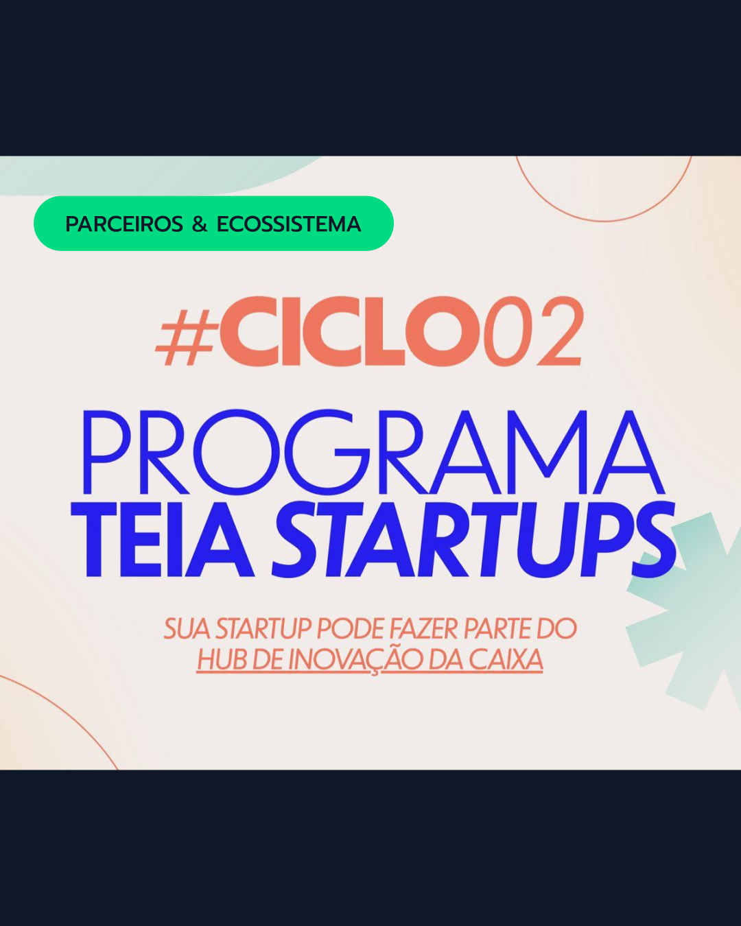 Programa TEIA Startups abre inscrições para novo ciclo de startups residentes