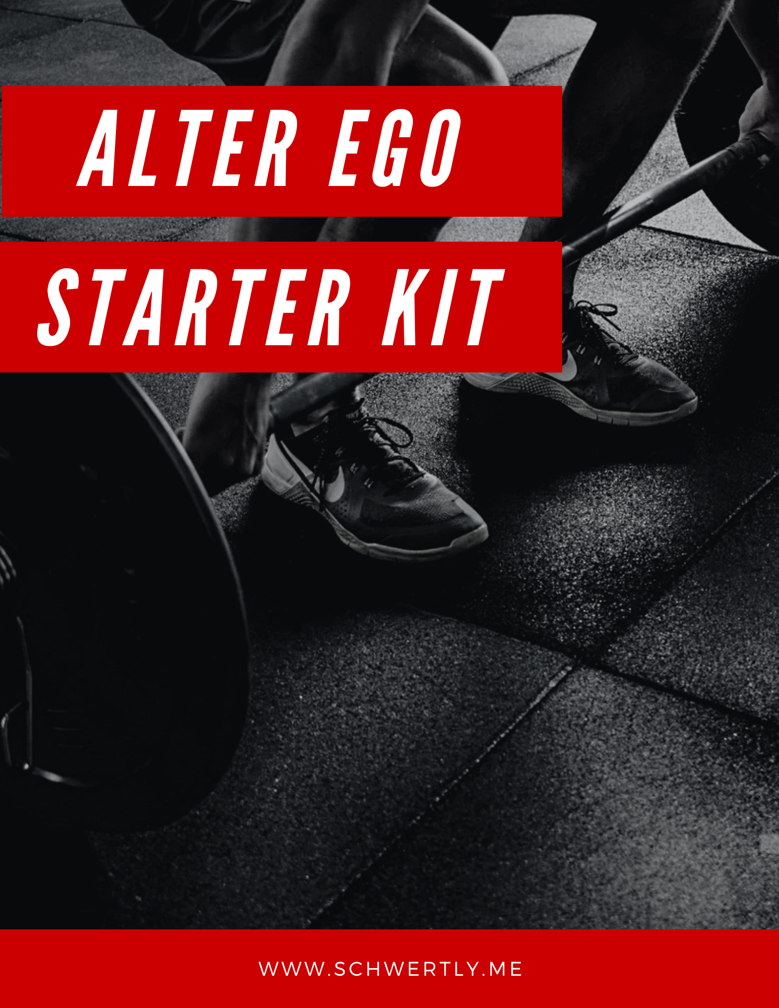 A person lifting a barbell on a textured gym floor, with overlay text promoting an 'Alter Ego Starter Kit' and a website URL.
