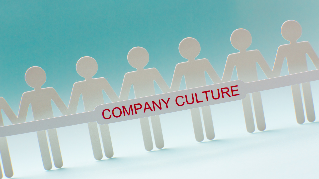What is Company Culture?&nbsp;And why it matters!