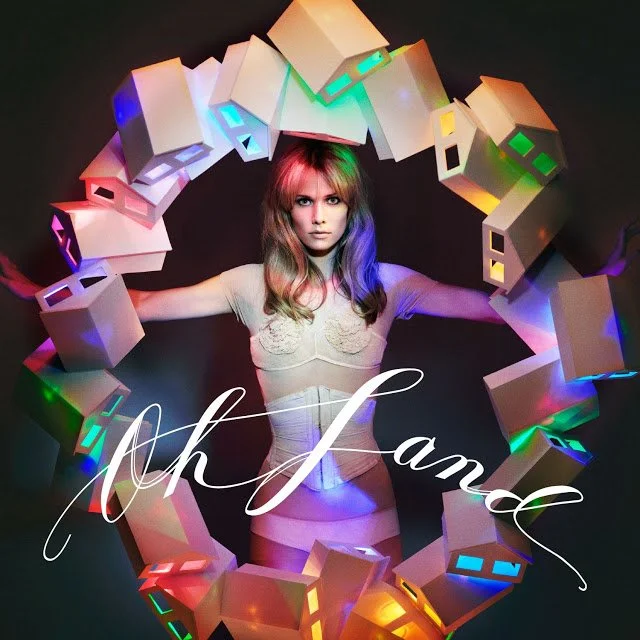 Listening: Oh Land