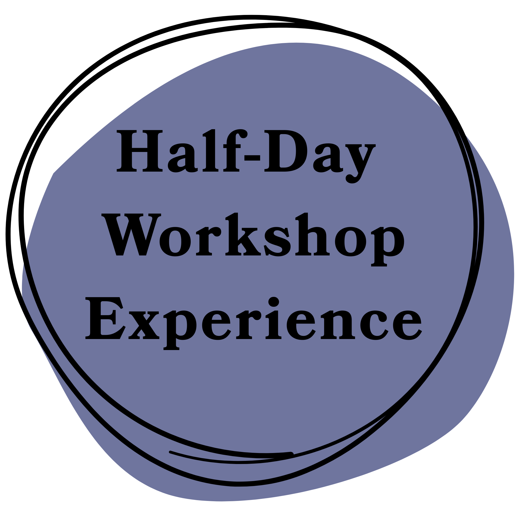A blue circular bedge with black text that reads 'Half-Day Workshop Experience'.