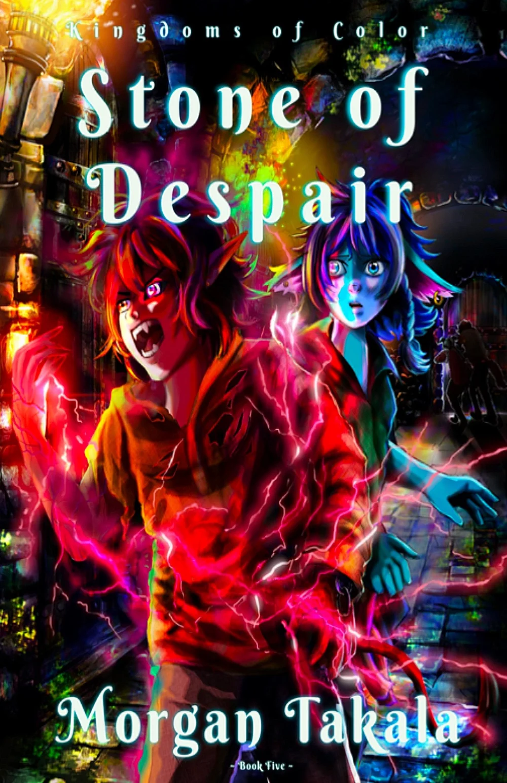 Cover of Book 5: Stone of Despair by Morgan Takala