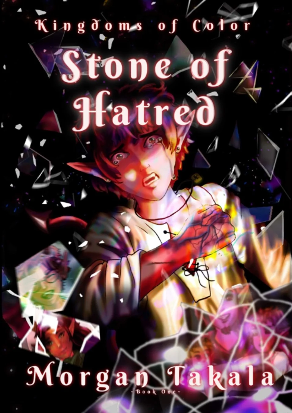Cover of Book 1: Stone of Hatred by Morgan Takala