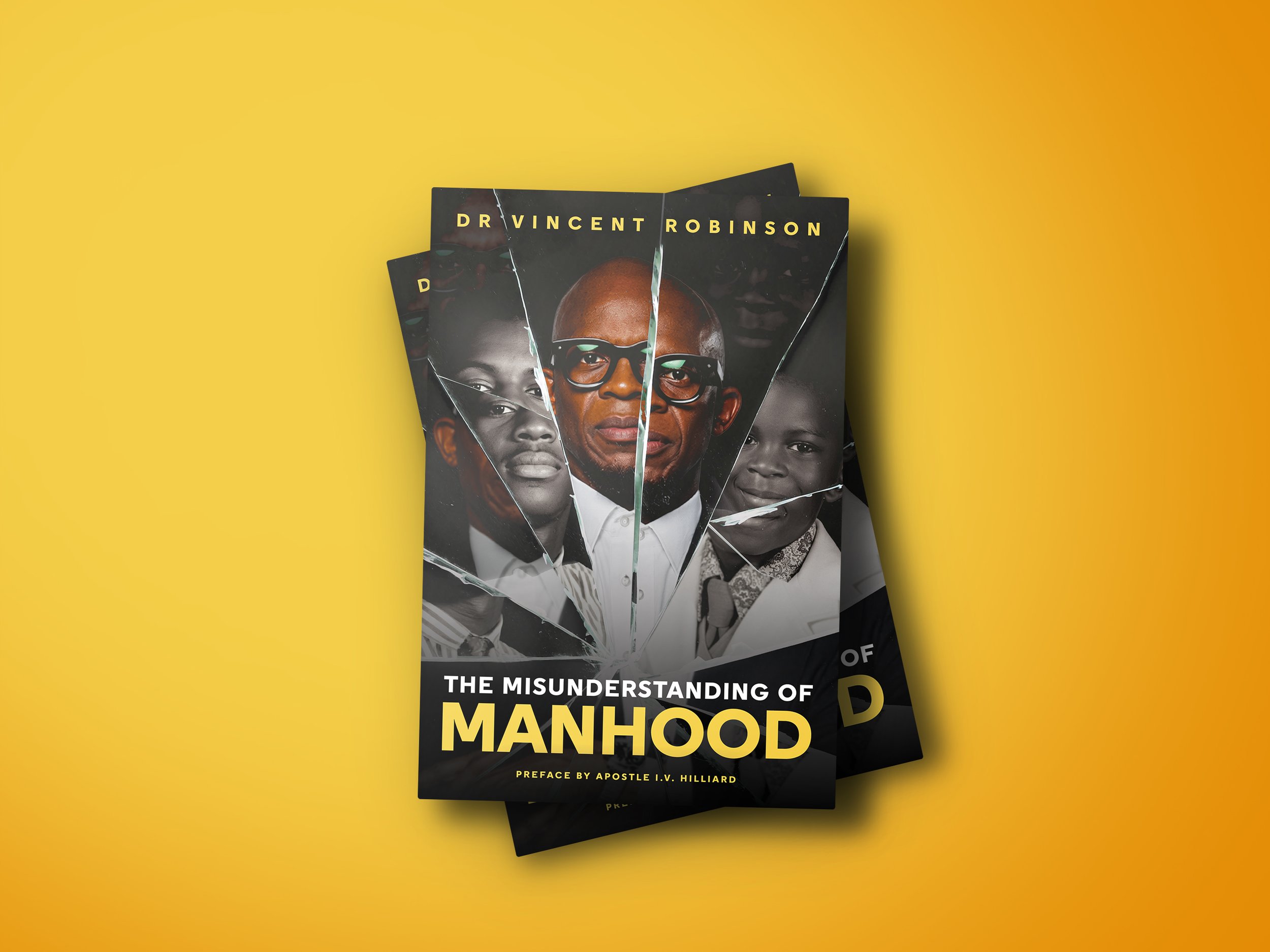 The Misunderstanding of MANHOOD