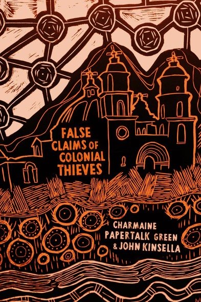 Papertalk Greene and Kinsella, False Claims of Colonial Thieves.jpeg