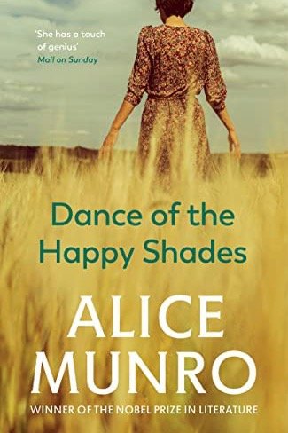 Munro, Alice, Dance of the Happy Shades.jpeg