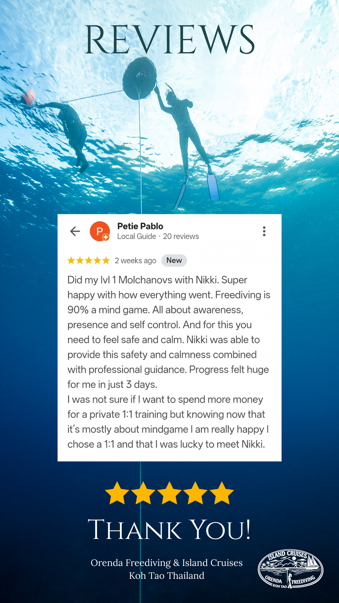 “5-star review from Petie Pablo about completing a Molchanovs Level 1 freediving course with Nikki at Orenda Freediving in Koh Tao, Thailand.”