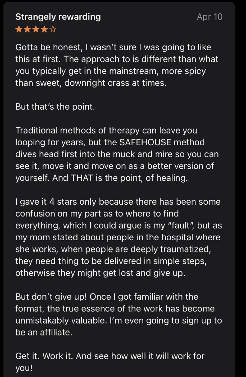 Screenshot of a review titled 'Strangely rewarding' with a 4-star rating, discussing a therapy method called SAFEHOUSE and its benefits.