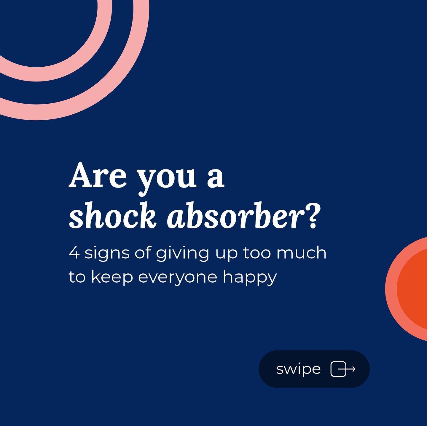 Are you the shock absorber in your relationships? If you're always suppressing your needs and avoiding conflict, you might be. 

From feeling resentful to justifying others' behavior, it's time to take a closer look at the cost of always putting othe