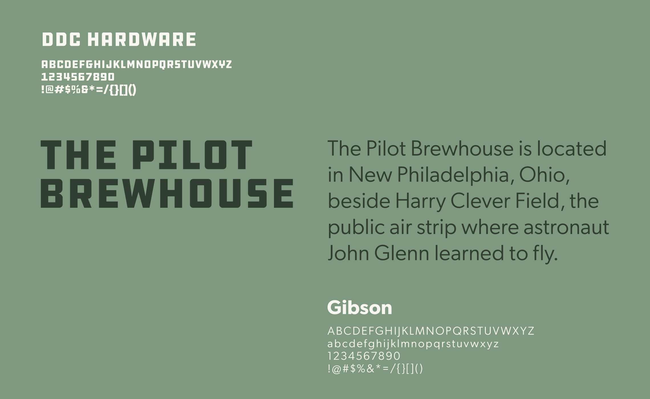 Typography samples for the Pilot Brewhouse, using DDC Hardware and Gibson fonts.