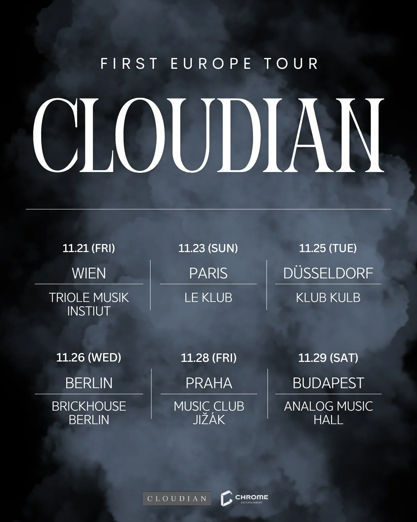 CLOUDIAN | 1st Europe Tour