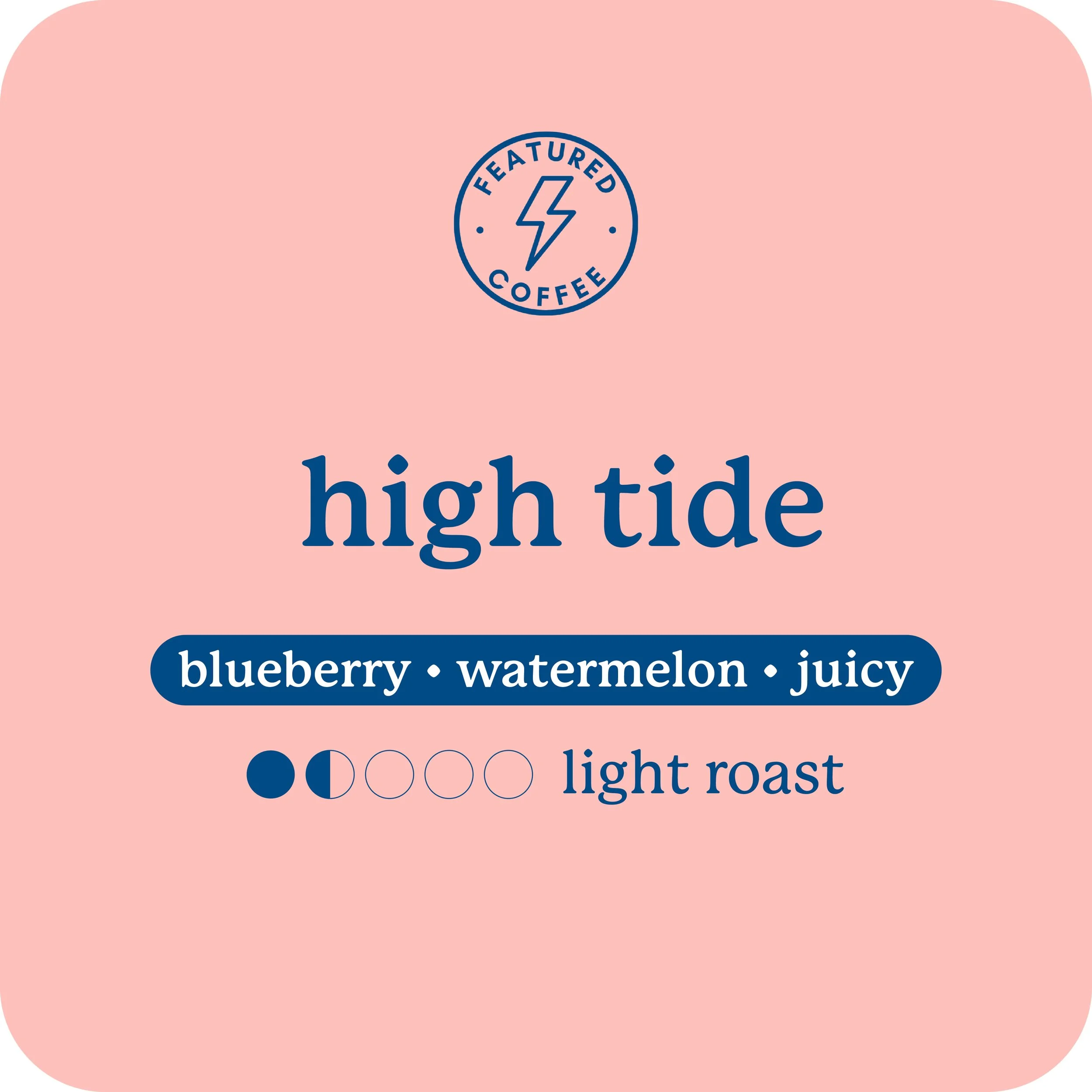 high tide coffee cards - online only 4.24.24.jpg