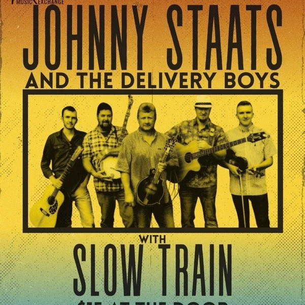 Johhny Staats and the Delivery Boys with Slow Train