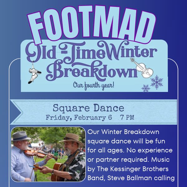 FOOTMAD Square Dance: Old-Time Winter Breakdown IV