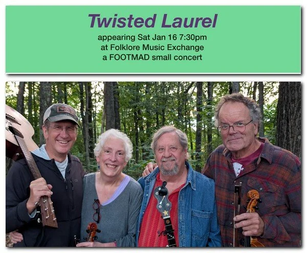 FOOTMAD Small Concert: Twisted Laurel
