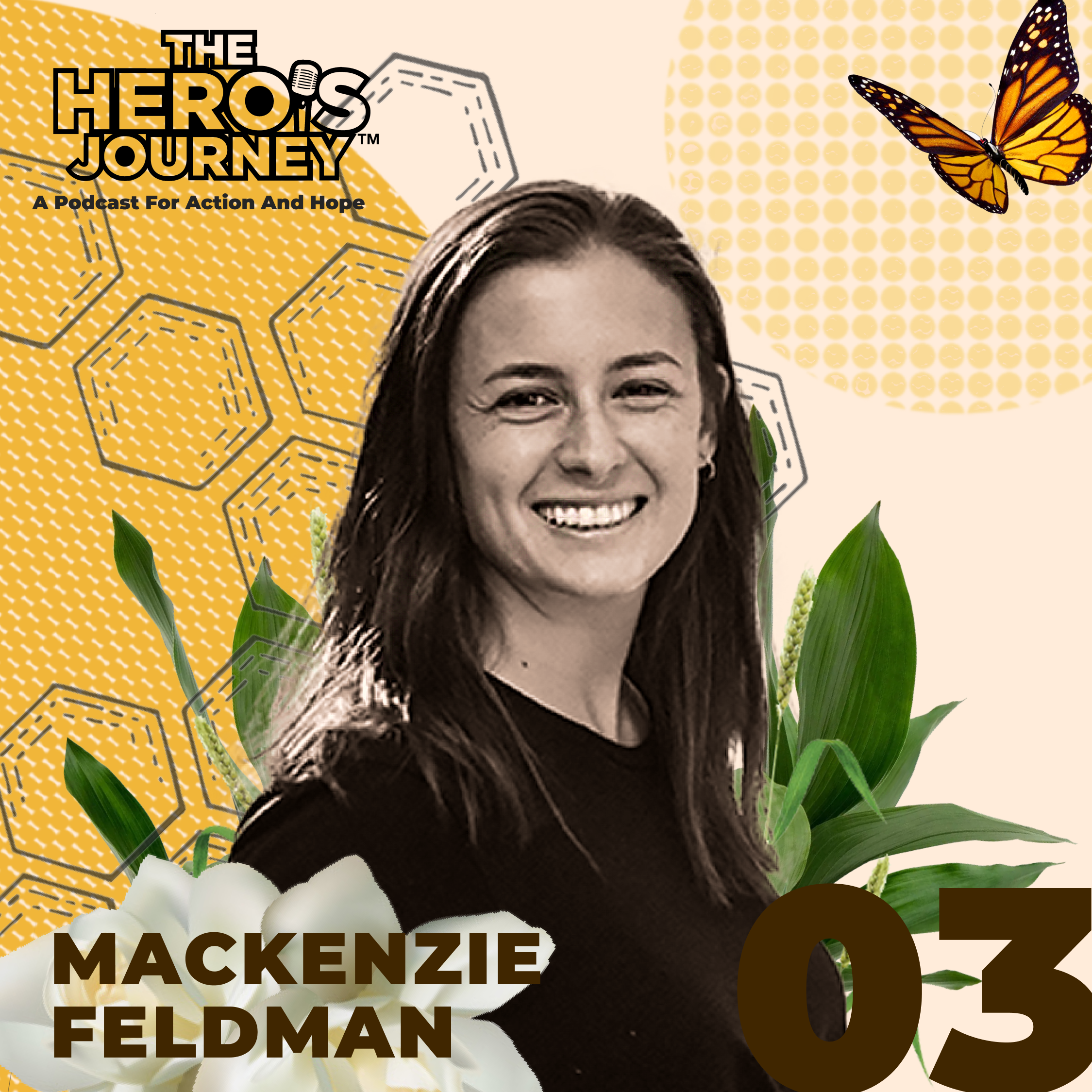 Episode 3 – Mackenzie Feldman