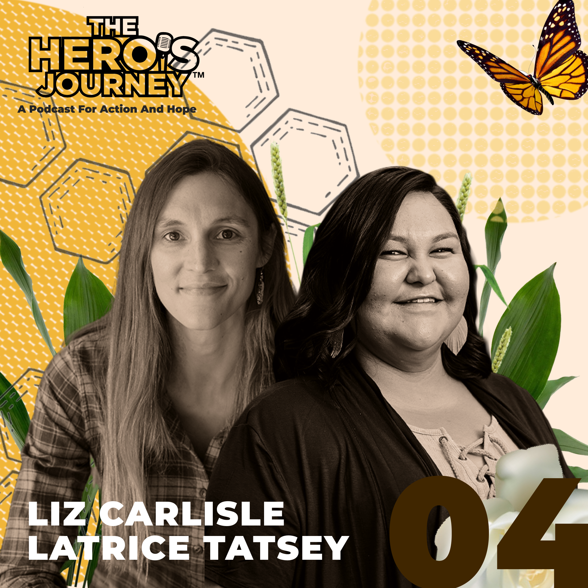 Episode 4 – Liz Carlisle &amp; Latrice Tatsey