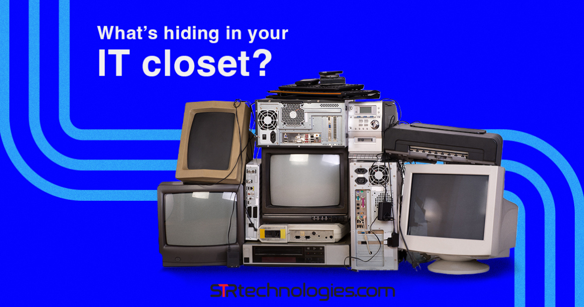 What’s Hiding in Your IT Closet?