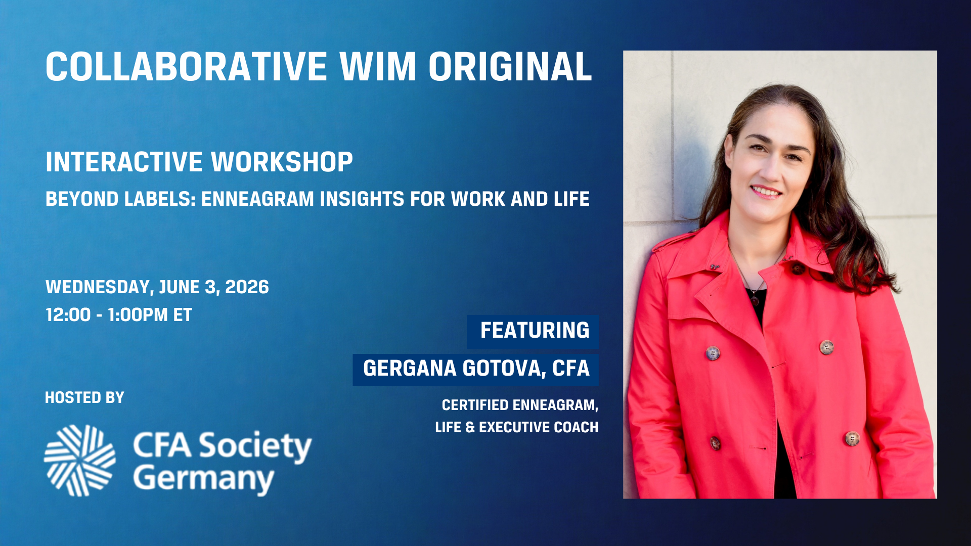 CWIM Original: “Beyond Labels: Enneagram Insights for Work and Life” with Gergana Gotova, CFA (Hosted by CFA Society Germany)