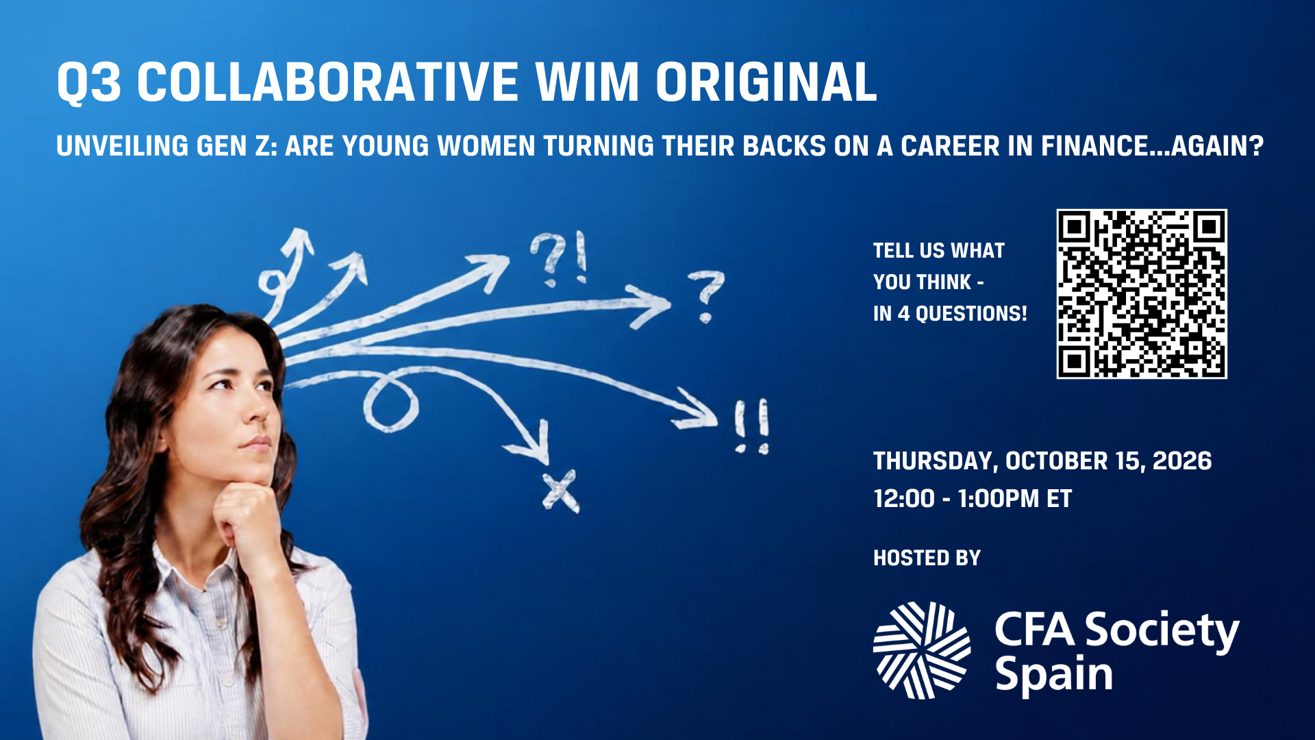 CWIM Original: “Unveiling Gen Z: Are Young Women Turning Their Backs on a Career in Finance…Again?” (Hosted by CFA Society Spain)